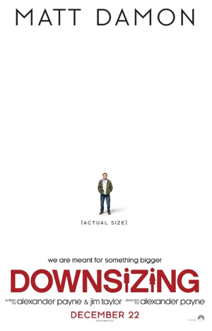  ‘다운사이징(Downsizing, 2017)’ 공식 포스터 